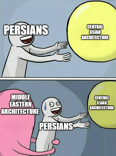 Persian Architecture Meme 28