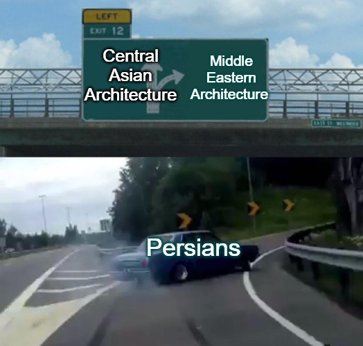 Persian Architecture Meme 26